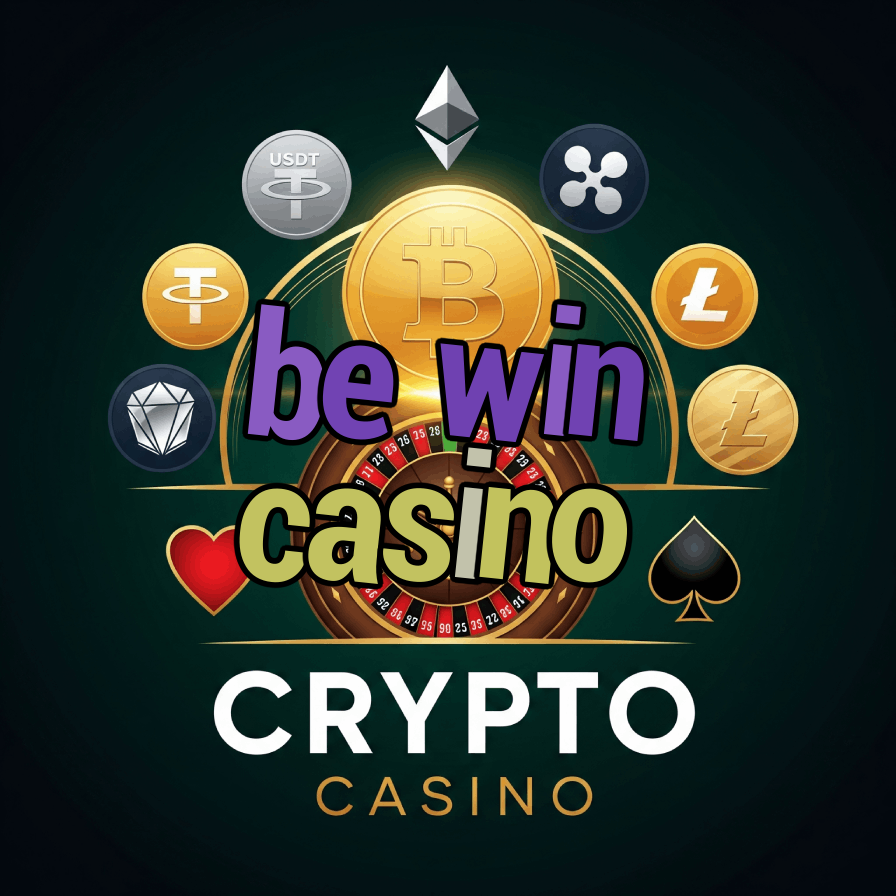Be Win Casino - Guaranteed Winning Experience
